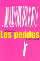 Couverture du livre « Les pendus » de Sylvain Tesson aux éditions Cherche Midi