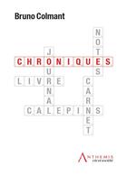 Couverture du livre « Chroniques ; notes d'un économiste 2016 » de Bruno Colmant aux éditions Anthemis