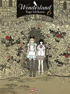 Couverture du livre « Wonderland Tome 6 » de Yugo Ishikawa aux éditions Panini