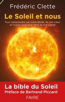 Couverture du livre « Le soleil et nous » de Frederic Clette aux éditions Favre