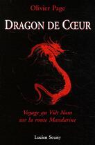 Couverture du livre « Dragon de coeur » de Olivier Page aux éditions Lucien Souny