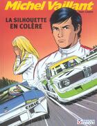 Couverture du livre « Michel Vaillant T.33 ; la silhouette en colère » de Jean Graton aux éditions Graton