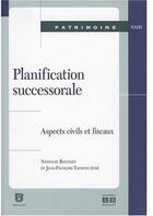 Couverture du livre « Les Aspects Civils Et Fiscaux De La Planification Successorale. Actes De La Journee D'Etudes Du 20 » de Baugniet N Taym aux éditions Academia