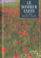 Couverture du livre « Bonheur existe » de Exley H aux éditions Exley