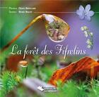 Couverture du livre « La forêt des fifrelins » de Renee Billot aux éditions L'harmattan
