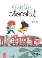 Couverture du livre « Mystère en chocolat » de Mayana Itoiz et Caroline Perot aux éditions Orso Editions