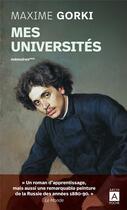 Couverture du livre « Mémoires Tome 3 : Mes universités » de Maxime Gorki aux éditions Archipoche