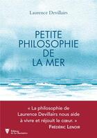 Couverture du livre « Petite philosophie de la mer » de Laurence Devillairs aux éditions La Martiniere