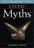 Couverture du livre « Celtic myths » de  aux éditions British Museum