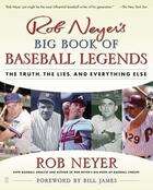 Couverture du livre « Rob Neyer's Big Book of Baseball Legends » de Neyer Rob aux éditions Touchstone