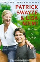 Couverture du livre « The Time of My Life » de Lisa Niemi-Swayze aux éditions Atria Books