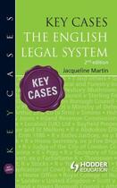 Couverture du livre « Key Cases: the English Legal System [Second Edition] » de Jacqueline Martin aux éditions Hodder Education Digital