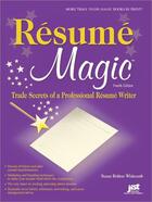 Couverture du livre « Resume Magic » de Susan Britton Whitcomb aux éditions Jist Publishing