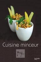 Couverture du livre « Cuisine minceur » de Laurence De Tilly aux éditions Hachette Pratique