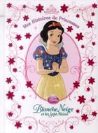 Couverture du livre « Blanche-Neige et les sept nains » de Disney aux éditions Disney Hachette