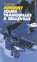 Couverture du livre « Jours tranquilles à Belleville » de Thierry Jonquet aux éditions Points