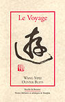 Couverture du livre « Le voyage » de Bleys/Wang aux éditions Desclee De Brouwer