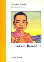 Couverture du livre « L'enfant bouddha ned » de Jacques Salome aux éditions Albin Michel