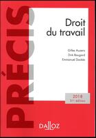 Couverture du livre « Droit du travail (édition 2018) » de Emmanuel Dockes et Gilles Auzero et Dirk Baugard aux éditions Dalloz