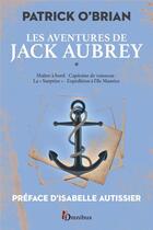 Couverture du livre « Les aventures de Jack Aubrey Tome 1 » de Patrick O'Brian aux éditions Omnibus
