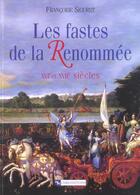 Couverture du livre « Fastes de la renommee xvie et xviie siecles » de  aux éditions Cnrs