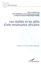 Couverture du livre « Les réalités et les défis d'une renaissance africaine » de  aux éditions L'harmattan