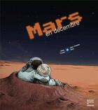 Couverture du livre « Mars en decembre » de Niels Thorez et Jean-Claude Baty aux éditions Courtes Et Longues
