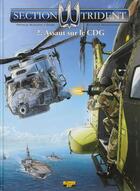 Couverture du livre « Section trident t.2 ; assaut sur le CDG » de Patrice Buendia et Dams et Sylvaine Scomazzon aux éditions Zephyr