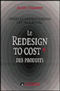 Couverture du livre « Le Redesign To Cost » de Chauvet aux éditions Organisation