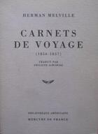 Couverture du livre « Carnets de voyage » de Herman Melville aux éditions Mercure De France