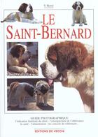 Couverture du livre « Le saint bernard » de Valeria Rossi aux éditions De Vecchi