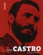 Couverture du livre « Fidel Castro » de George Galloway aux éditions Autrement