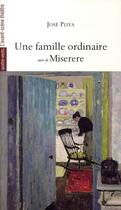 Couverture du livre « Une famille ordinaire ; miserere » de Jose Pliya aux éditions Avant-scene Theatre