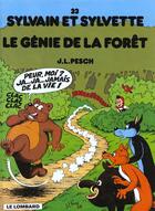 Couverture du livre « Sylvain et Sylvette T.23 ; le génie de la forêt » de Jean-Louis Pesch aux éditions Lombard