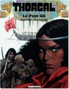 Couverture du livre « Thorgal Tome 10 : le pays Qâ » de Jean Van Hamme et Grzegorz Rosinski aux éditions Lombard