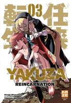 Couverture du livre « Yakuza réincarnation Tome 3 » de Hiroki Miyashita et Takeshi Natsuhara aux éditions Crunchyroll