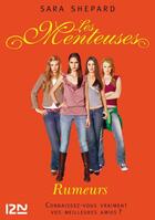 Couverture du livre « Les menteuses - tome 3 rumeurs - vol03 » de Sara Shepard aux éditions 12-21