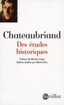 Couverture du livre « Des études historiques » de François-René De Chateaubriand aux éditions Bartillat