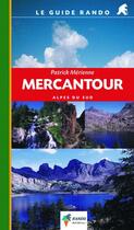 Couverture du livre « Mercantour/guide rando » de Patrick Merienne aux éditions Rando