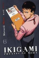 Couverture du livre « Ikigami : Préavis de mort Tome 6 » de Motoro Mase aux éditions Kaze