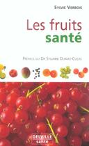 Couverture du livre « Fruits sante » de Sylvie Verbois aux éditions Delville