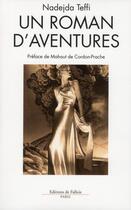 Couverture du livre « Un roman d'aventure » de Nadiejda Teffi aux éditions Fallois
