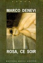 Couverture du livre « Rosa, ce soir » de Marco Denevi aux éditions Joelle Losfeld