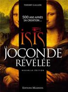 Couverture du livre « Isis la Joconde révélée » de Thierry Gallier aux éditions Maxiness