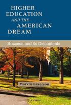 Couverture du livre « Higher Education and the American Dream » de Marvin Lazerson aux éditions Central European University Press