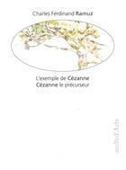 Couverture du livre « L'exemple de Cézanne le precurseur » de Charles-Ferdinand Ramuz aux éditions Pagine D'arte