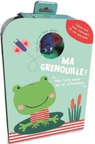 Couverture du livre « Ma grenouille livre tremousse » de  aux éditions Editions Tam Tam