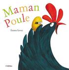 Couverture du livre « Maman poule » de Emma Levey aux éditions L'imprevu