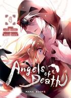 Couverture du livre « Angels of death Tome 4 » de Makoto Sanada et Kudan Nazuka aux éditions Mana Books