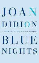 Couverture du livre « Blue Nights » de Joan Didion aux éditions Epagine